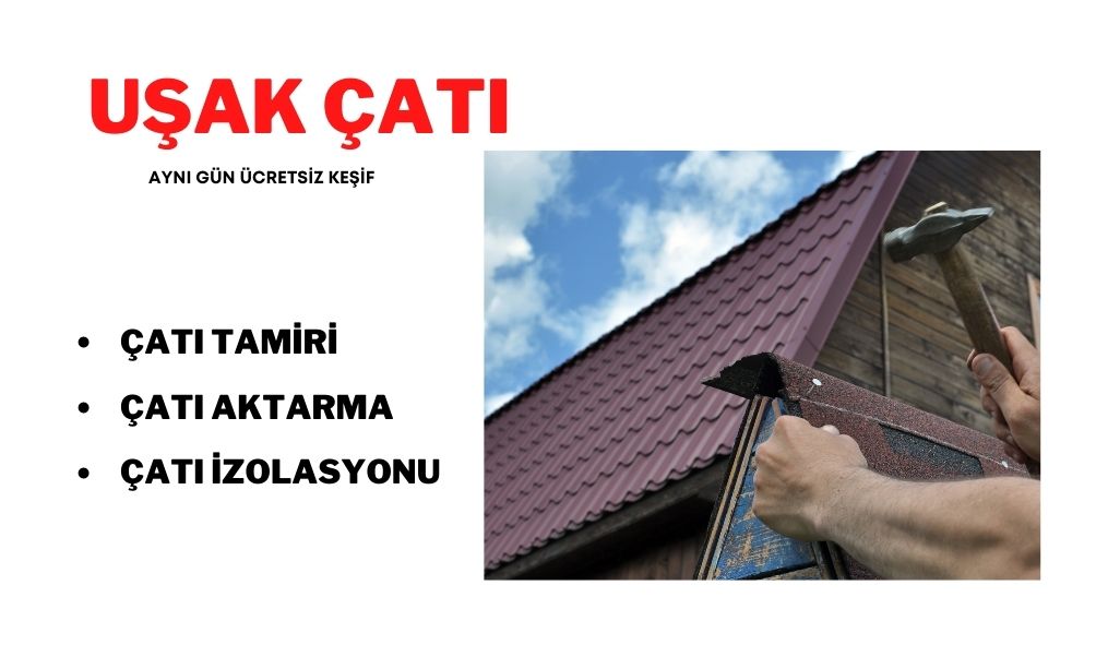Uşak Çatı İzolasyon